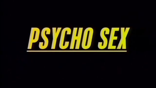 Порно фильмы: Психология секса | Psycho sex [Психо секс] с русским переводом